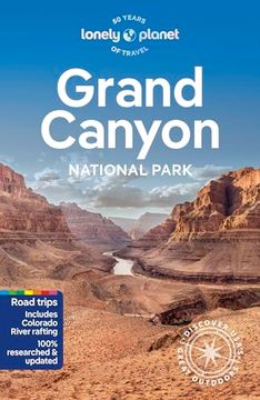 portada Lonely Planet Grand Canyon National Park 7 (National Parks Guide) (en Inglés)