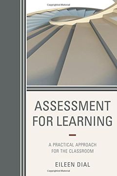 portada Assessment for Learning: A Practical Approach for the Classroom (en Inglés)