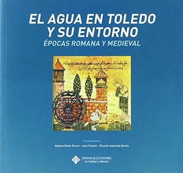 portada El Agua en Toledo y su Entorno (Ediciones Institucionales) (in Spanish)