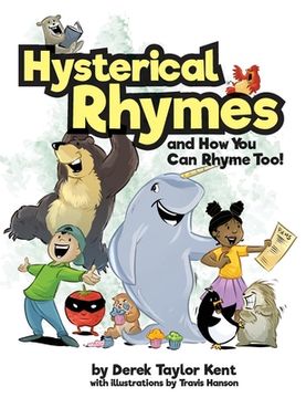 portada Hysterical Rhymes and How You Can Rhyme Too! (in English)