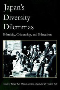 portada japan's diversity dilemmas: ethnicity, citizenship, and education (en Inglés)
