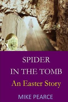 portada Spider in the Tomb: An Easter Story (in English)