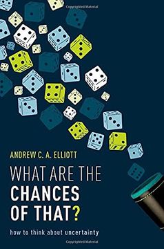 portada What are the Chances of That? How to Think About Uncertainty (en Inglés)