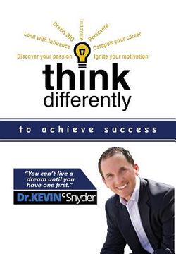portada Think Differently to Achieve Success 