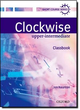 portada Clockwise Upper-Intermediate. Class Book: Classbook Upper-Intermediate l (en Inglés)