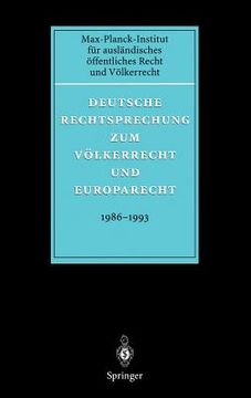 portada deutsche rechtsprechung zum volkerrecht und europarecht 1986 - 1993 (en Inglés)
