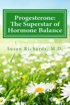 portada Progesterone: The Superstar of Hormone Balance (en Inglés)