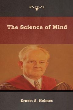 portada The Science of Mind (en Inglés)