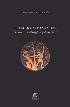portada El Lecho de Damastes (in Spanish)