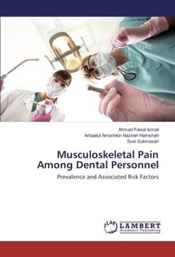 portada Musculoskeletal Pain Among Dental Personnel: Prevalence and Associated Risk Factors