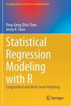 portada Statistical Regression Modeling with R: Longitudinal and Multi-Level Modeling (en Inglés)