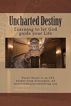 portada Uncharted Destiny: Learning to let God guide your life