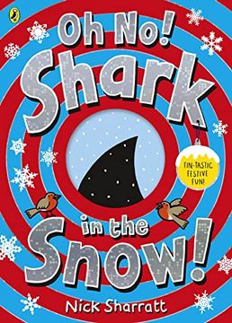 portada Oh no! Shark in the Snow! (en Inglés)