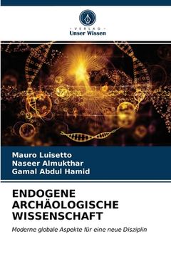 portada Endogene Archäologische Wissenschaft