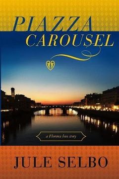 portada Piazza Carousel: a Florence love story (in English)
