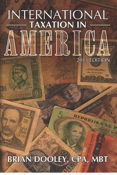 portada international taxation in america, 2013 edition