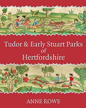portada Tudor and Early Stuart Parks of Hertfordshire (en Inglés)