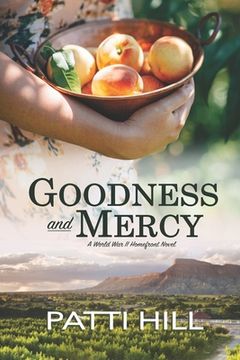 portada Goodness and Mercy: A World War II Homefront Novel (en Inglés)