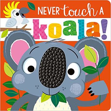 portada Never Touch a Koala 