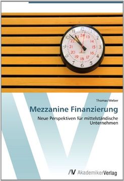 portada Mezzanine Finanzierung: Neue Perspektiven für mittelständische Unternehmen