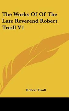 portada the works of of the late reverend robert traill v1