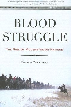 portada Blood Struggle: The Rise of Modern Indian Nations (en Inglés)