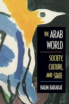 portada The Arab World: Society, Culture, and State (en Inglés)