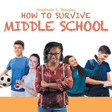 portada How to Survive Middle School (en Inglés)