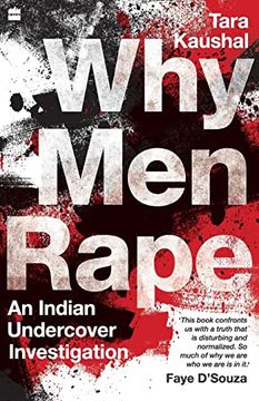 portada Why men Rape: An Indian Undercover Investigation (en Inglés)