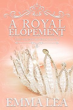 portada A Royal Elopement: The Young Royals Book 5 (in English)