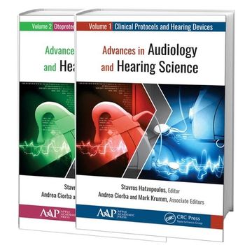portada Advances in Audiology and Hearing Science (2-Volume Set): Volume 1: Clinical Protocols and Hearing Devices Volume 2: Otoprotection, Regeneration, and (in English)