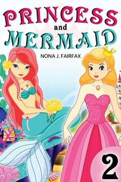 portada Princess and Mermaid Book 2 (en Inglés)
