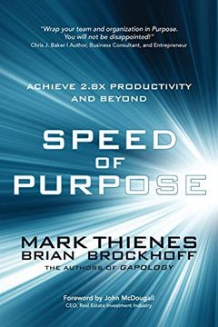 portada Speed of Purpose: Achieve 2. 8X Productivity and Beyond (en Inglés)