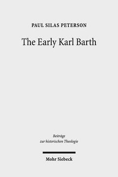 portada The Early Karl Barth: Historical Contexts and Intellectual Formation 1905-1935 (en Inglés)