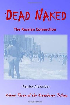 portada Dead Naked (The Greenhaven Trilogy) (Volume 3) 