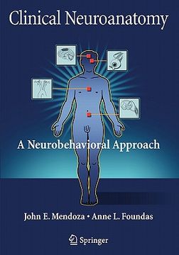 portada clinical neuroanatomy: a neurobehavioral approach (in English)