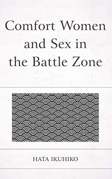 portada Comfort Women and sex in the Battle Zone (en Inglés)