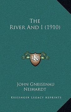 portada the river and i (1910) (en Inglés)