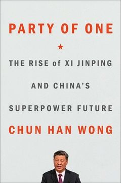 portada Party of One: The Rise of xi Jinping and China'S Superpower Future 