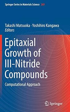 portada Epitaxial Growth of Iii-Nitride Compounds: Computational Approach (Springer Series in Materials Science) (in English)