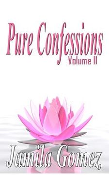 portada pure confessions vol. 2 (in English)