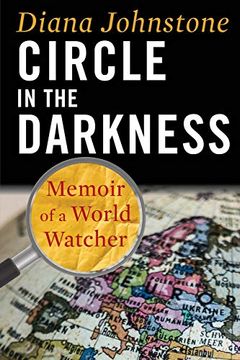 portada Circle in the Darkness: Memoir of a World Watcher (en Inglés)
