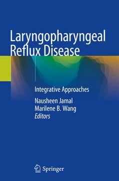 portada Laryngopharyngeal Reflux Disease: Integrative Approaches (en Inglés)