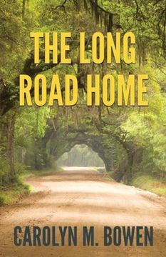 portada The Long Road Home: A Romantic Murder Mystery (en Inglés)