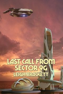 portada Last Call From Sector 9g (en Inglés)