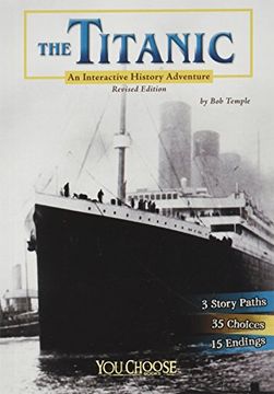 portada The Titanic: An Interactive History Adventure (You Choose: History)