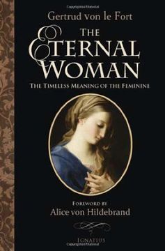 portada The Eternal Woman: The Timeless Meaning of the Feminine 