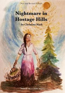 portada Nightmare in Hostage Hills (en Inglés)