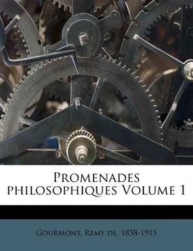 portada Promenades Philosophiques Volume 1 (in French)