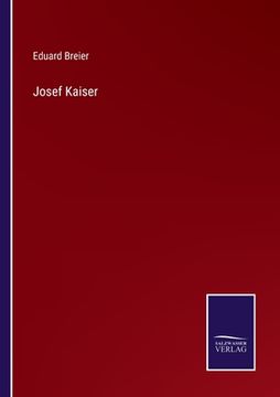portada Josef Kaiser (en Alemán)